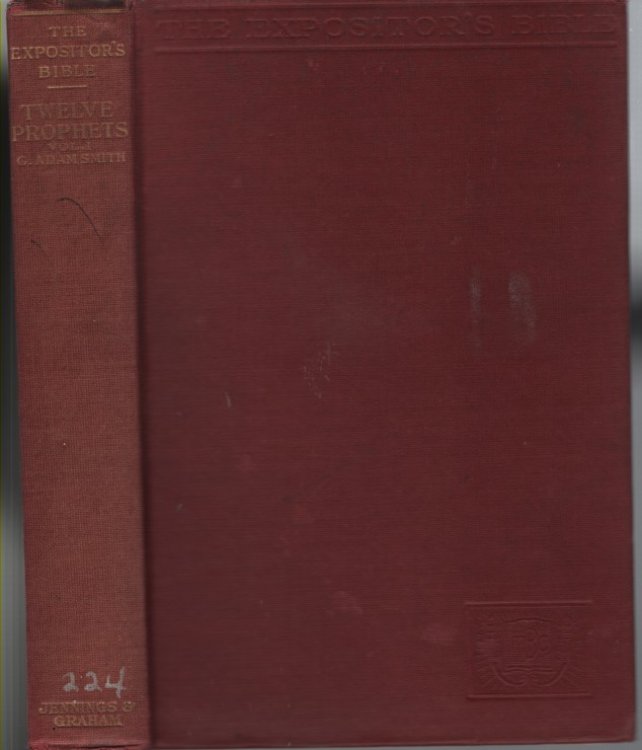 The Book of the Twelve Prophets Commonly Called the Minor, Vol. 1 Amos, Hosea and Micah