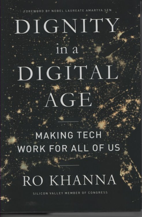 Dignity in a Digital Age Making Tech Work for all of Us