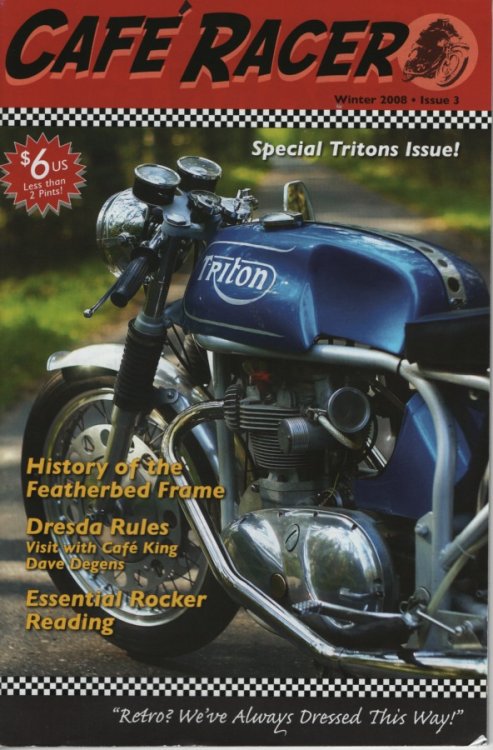 Cafe Racer, Winter 2008 Issue 3 Special Triton Issue!