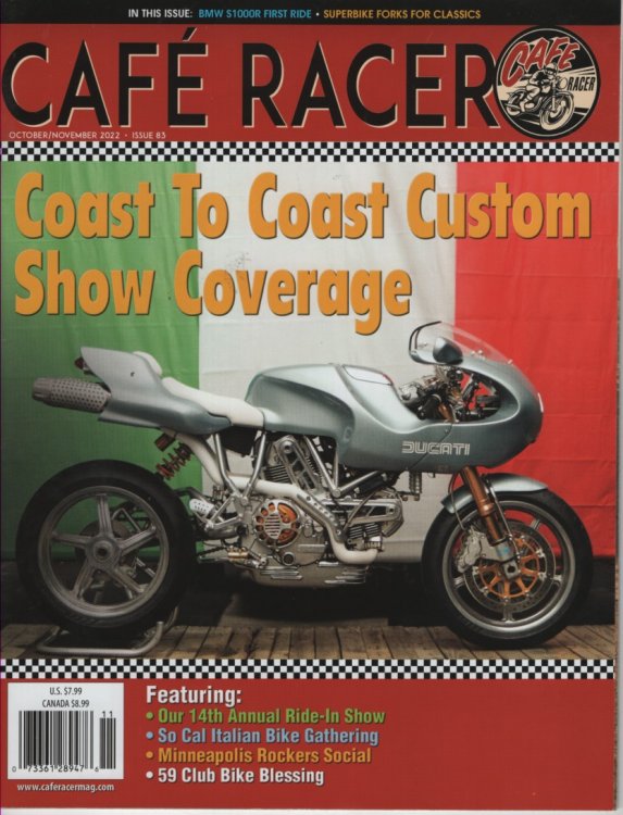 Cafe Racer, October / November 2022 Issue 83 Coast to Coast Custom Show Coverage