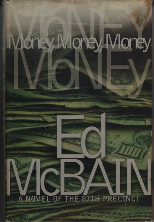Money, Money, Money A Novel of the 87Th Precinct