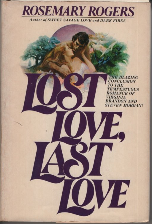 Lost Love, Last Love