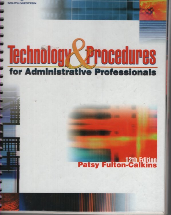 Technology & Procedures for Administrative Professionals