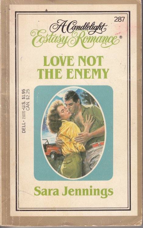 Love Not the Enemy