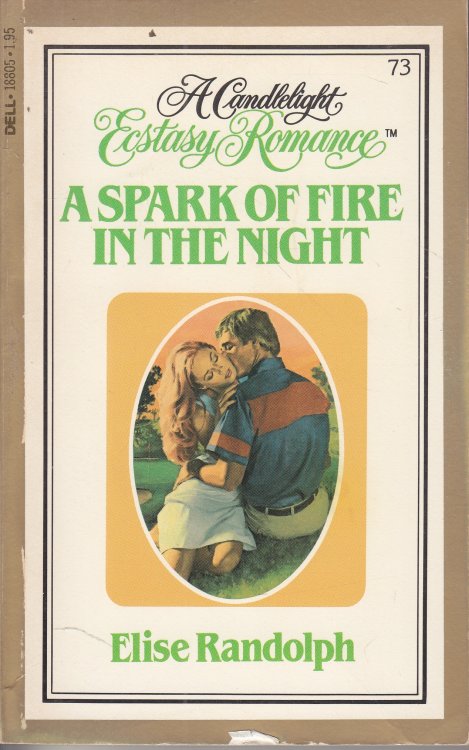 A Spark of Fire in the Night