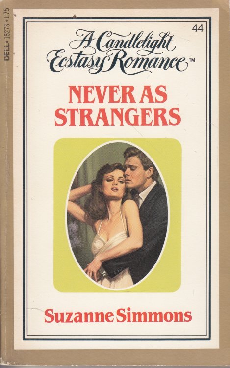 Never As Strangers