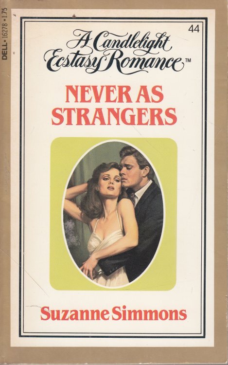 Never As Strangers