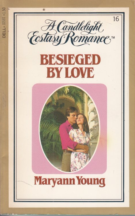 Besieged by Love
