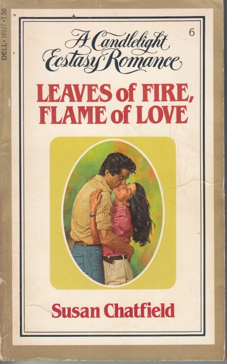 Leaves of Fire, Flame of Love