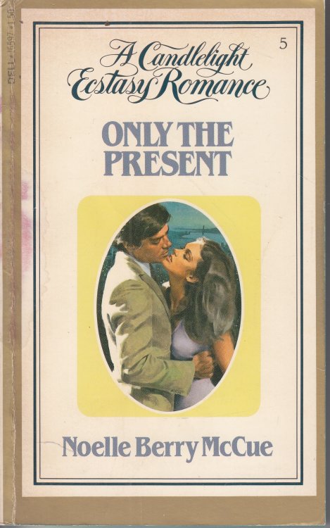 Only the Present