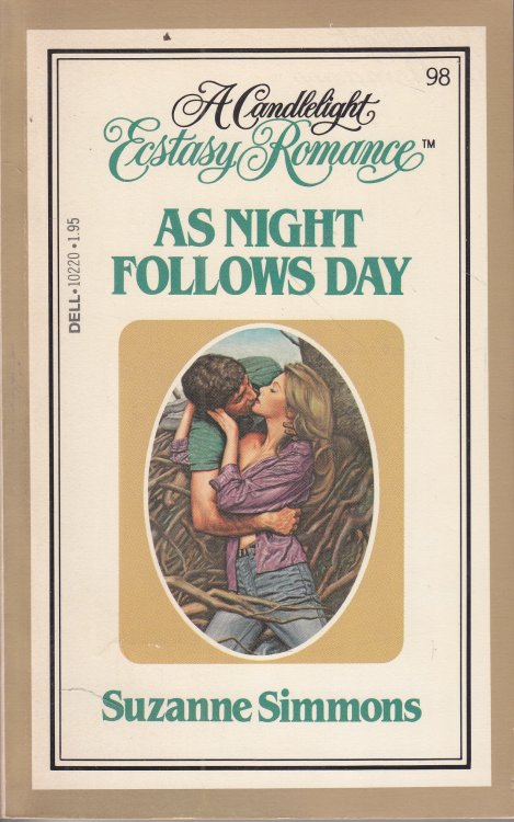 As Night Follows Day