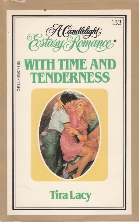 With Time and Tenderness