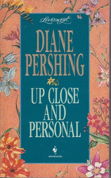 Up Close and Personal