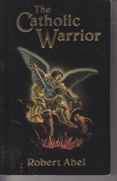 The Catholic Warrior
