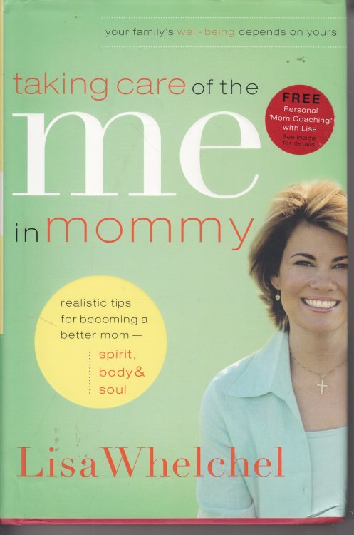 Taking Care of the Me in Mommy Realistic Tips Becoming a Better Mom - Spirit, Body & Soul