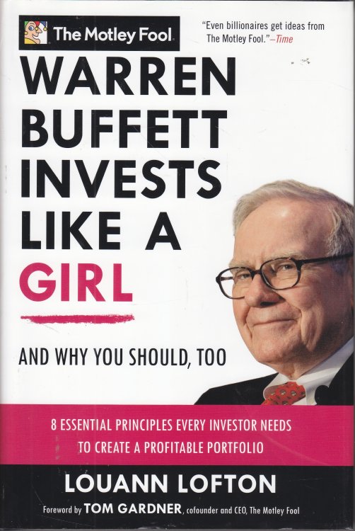 Warren Buffett Invests like a Girl And why You Should, Too