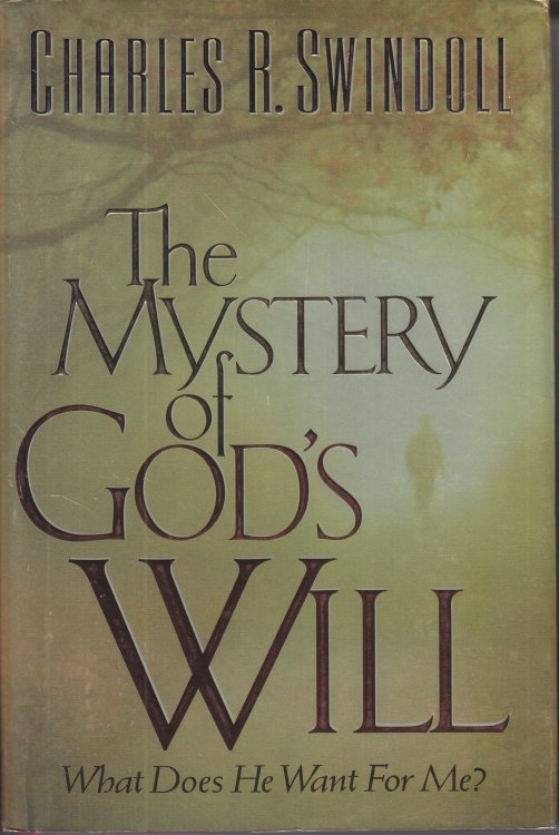 The Mystery of God's Will