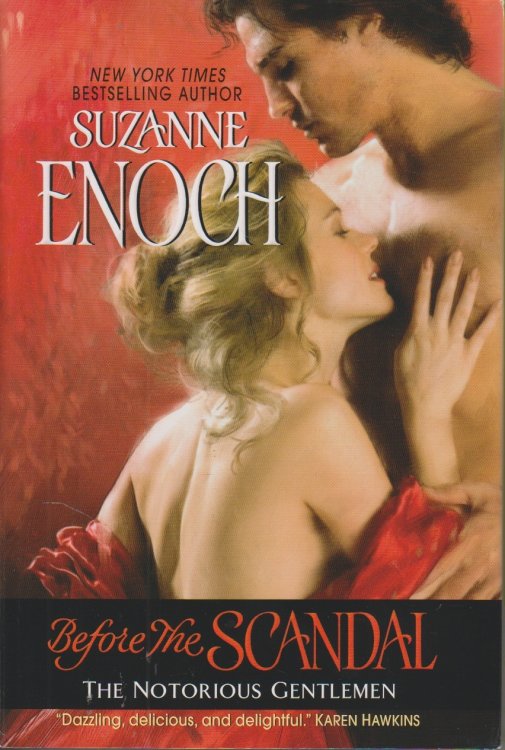 Before the Scandal The Notorious Gentlemen