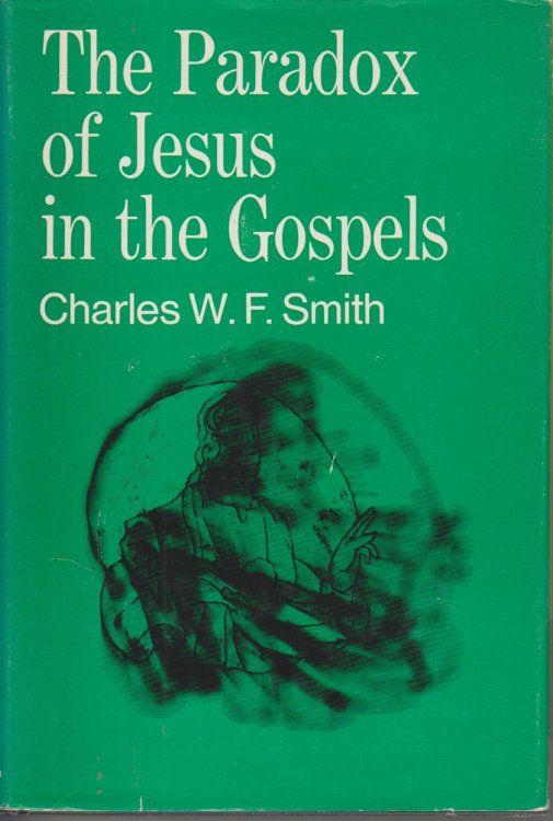 The Paradox of Jesus in the Gospels