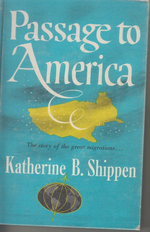Passage to America The Story of the Great Migrations