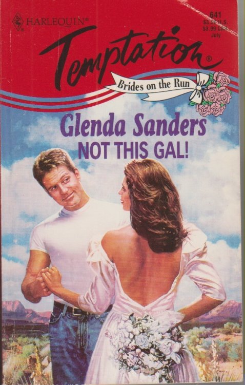 Not This Gal! Brides on the Run