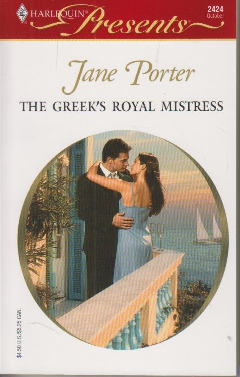 The Greek's Royal Mistress The Princess Bride