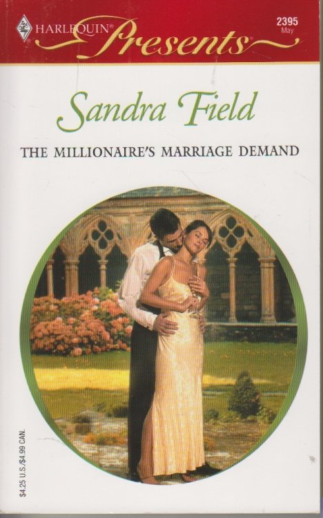 The Millionaire's Marriage Demand Millionaire Marriages