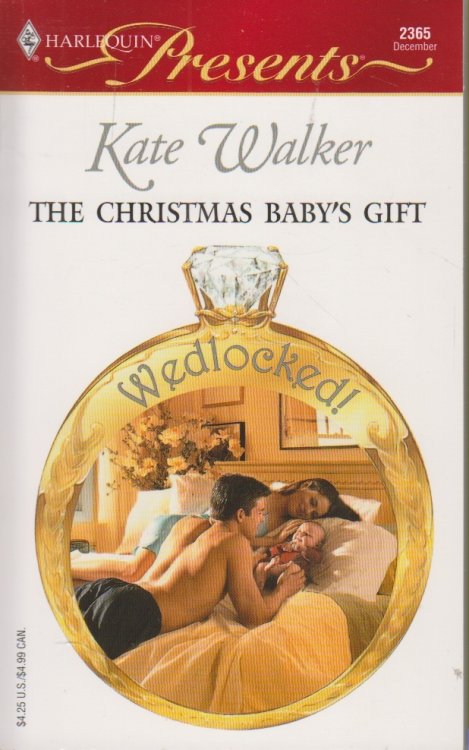 The Christmas Baby's Gift Wedlocked !