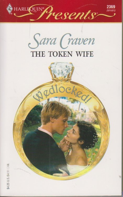 The Token Wife Wedlocked !