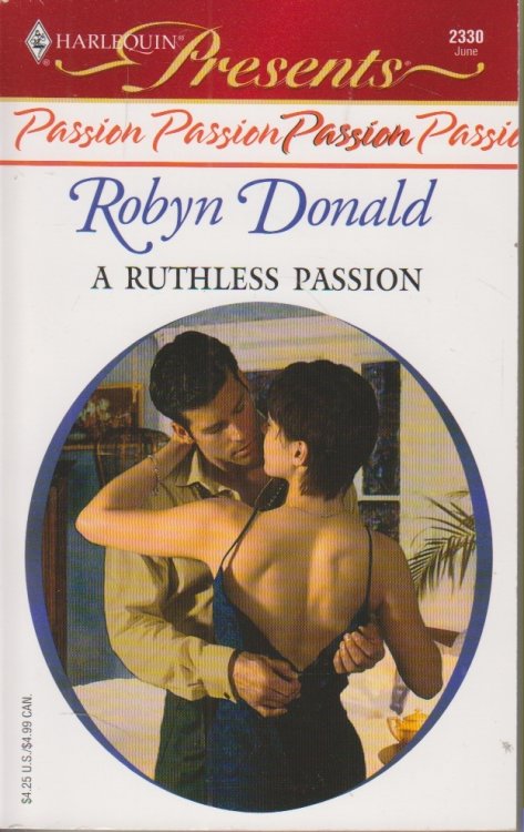 A Ruthless Passion Passion