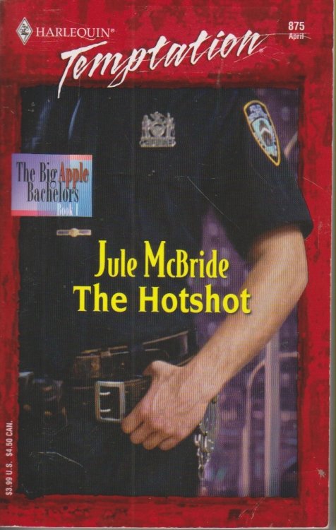 The Hotshot; The Big Apple Bachelors