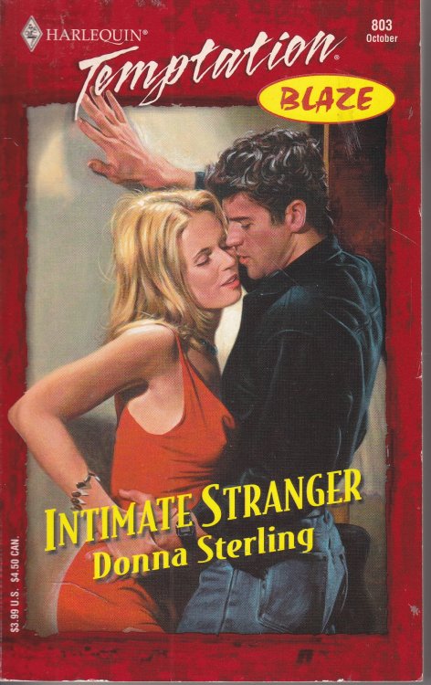 Intimate Stranger; Blaze