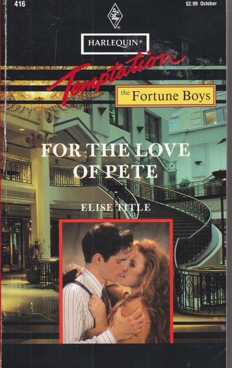 For the Love of Pete The Fortune Boys