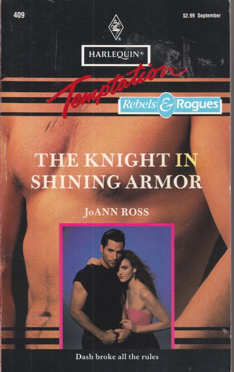 The Knight in Shining Armor Rebels & Rogues