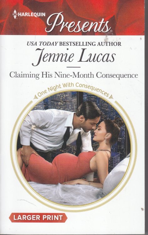 Claiming His Nine-Month Consequence One Night with Consequences