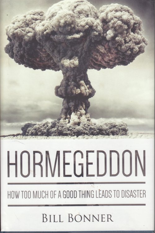 Hormegeddon How Too Much of a Good Thing Leads to Disaster