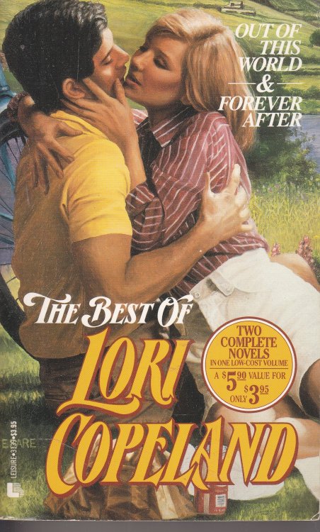 The Best of Lori Copeland Out of This World & Forever After