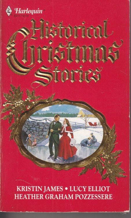 Image for Harlequin Historical Christmas Stories 1989 Tumblewee Christmas; a Cinderella Christmas; Home for Christmas Harlequin Historical Christmas Stories 1989 Tumblewee Christmas; a Cinderella Christmas; Home for Christmas