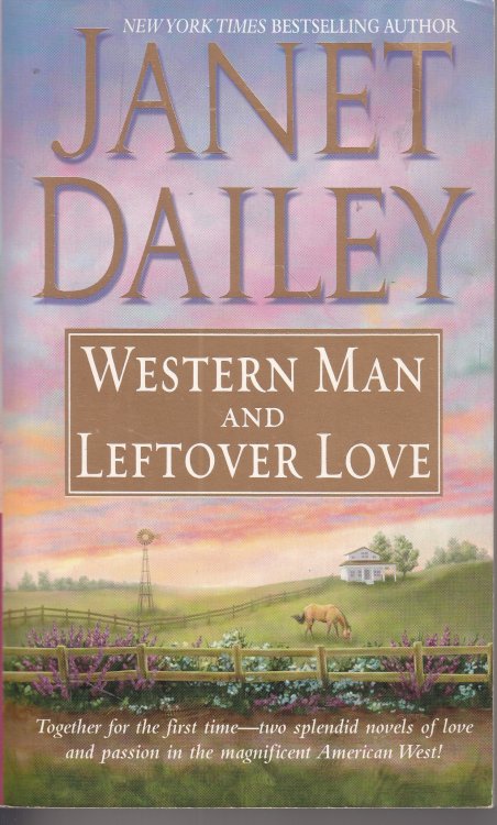 Western Man and Leftover Love