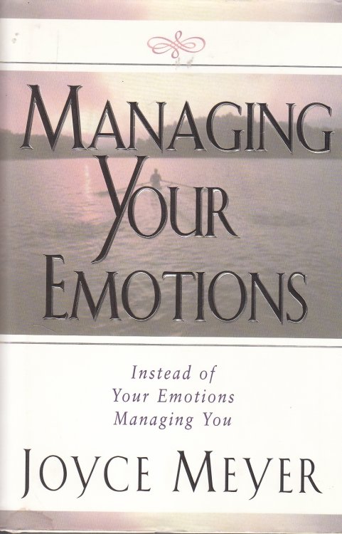 Managing Your Emotions Instead of Your Emotions Managing You