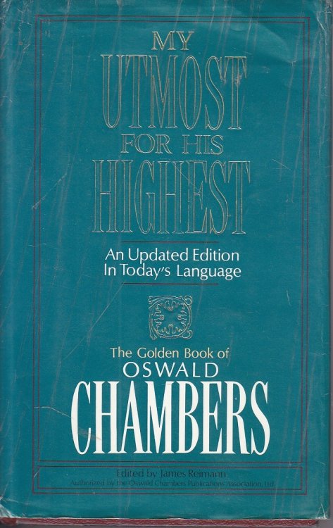 My Utmost for His Highest