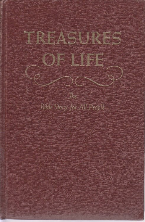 Treasures of Life: Patriarchs and Prophets The Bible Story for all People
