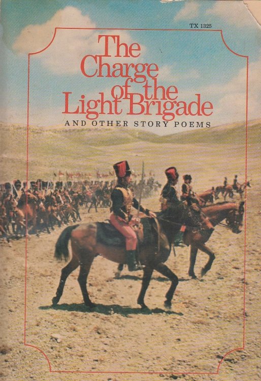 The Charge of the Light Brigade And Other Story Poems