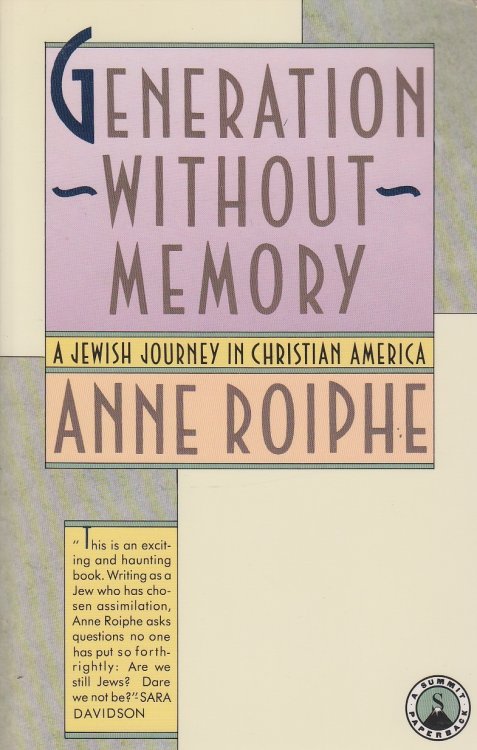Generation Without Memory A Jewish Journey in Christian America
