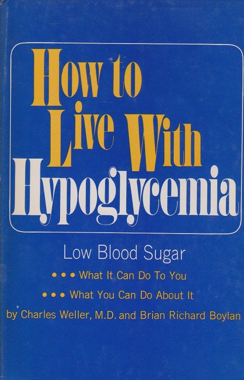 How to Live with Hypoglycemia