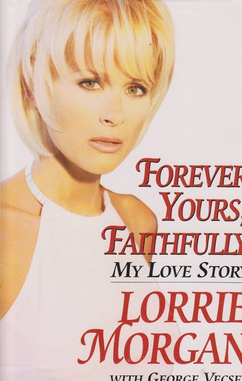 Forever Yours, Faithfully; My Love Story