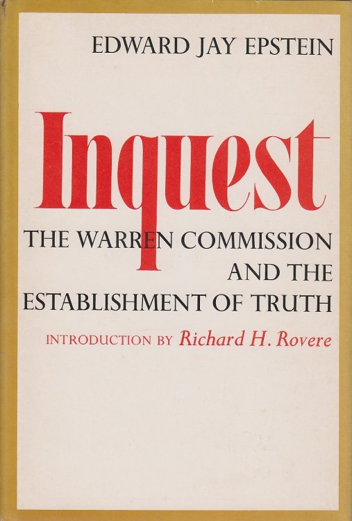 Inquest The Warren Commission and the Estblishment of Truth