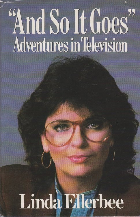 And so it Goes; Adventures in Television