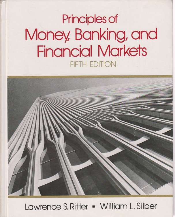 Principles of Money, Banking and Financial Markets
