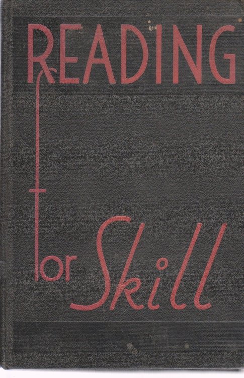 Reading for Skill Practice Exercises for Remedial Reading and Library Skill